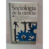 Sociología De La Ciencia - Jesus A. Valero - Edaf 