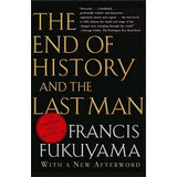 End Of History And The Last Ma, De Francis Fukuyama. Editorial Simon & Schuster, Tapa Blanda En Inglés