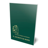 El Secreto De María. Libro