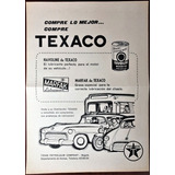 Texaco Lubricantes Antiguo Aviso Publicitario De 1961