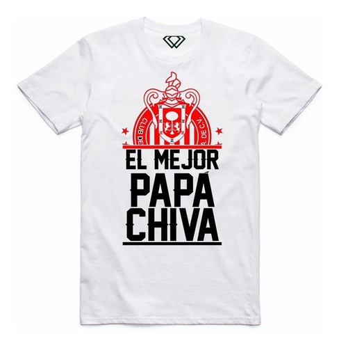 Playera T-shirt Dia Del Padre Chiva Guadalajara