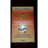 La Comunicación Eficaz-dr. Lair Ribeiro