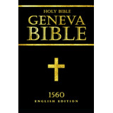 Book : The Geneva Bible Breeches Bible English Translation.