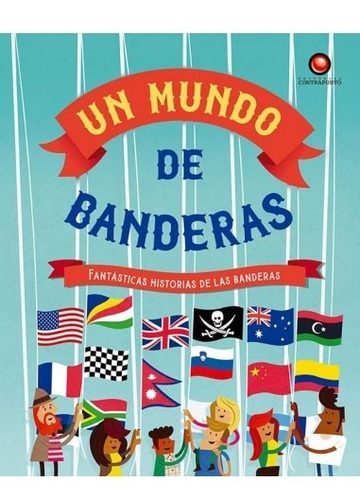 Un Mundo De Banderas