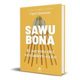 Sawubona, De Cipri Quintas. Editorial Alienta, Tapa Blanda En Español, 2022