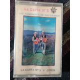 Cassette De Los Rancheros De Rio Grande La Carta N°3 (618