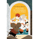 Libro En El Pais De Lindabrina Y Raton Perez - Merino, Jo...