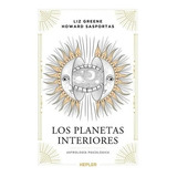 Los Planetas Interiores - Howard Sasportas - Kepler - Libros