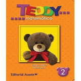 Teddy Matemático 2 (nueva Edición Con Cd)