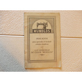 5069- Manual Original. Bordados Maquina Coser Mundlos