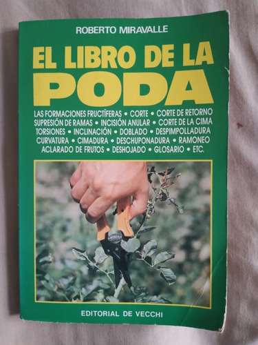 Libro El Libro De La Poda, Roberto Miravalle 