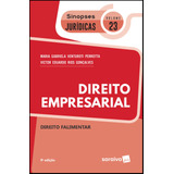 Sinopses Jurídicas: Direito Empresarial: Direito Falimentar - 9ª Edição De 2019, De Gonçalves, Maria Gabriela Venturoti Perrota Rios. Série Sinopses Jurídicas (23), Vol. 23. Editora Saraiva Educação S