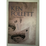  Ken Follett Papel Moneda