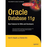 Libro Oracle Database 11g : New Features For Dbas And Dev...