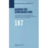 Narrow Gap Semiconductors, De Junichiro Kono. Editorial Taylor Francis Ltd, Tapa Dura En Inglés