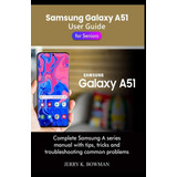 Libro Samsung Galaxy A51 User Guide For Seniors-inglés