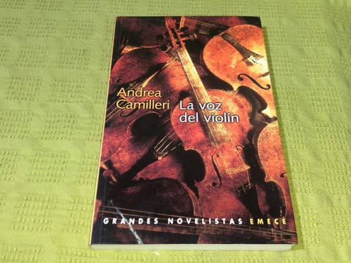 La Voz Del Violín - Andrea Camilleri - Emecé