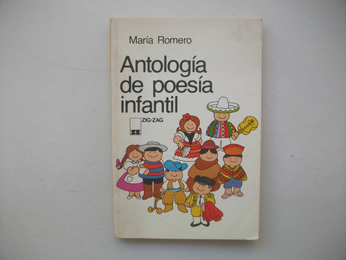 Antología De Poesía Infantil - Versos P Niños - María Romero