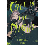 Manga Call Of The Night Tomo 2 Ivrea Importado