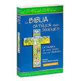 La Biblia Católica Para Jóvenes - Tamaño Bolsillo - Vd