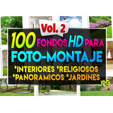 100 Fondos Alta Calidad Vol. 2 Para Foto-montaje 