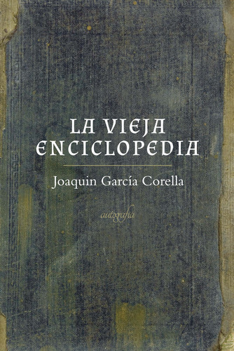 La Vieja Enciclopedia (libro Original)