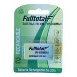 Bateria 9v 650 Mah Litio Recargable Fulltotal Factura A O B