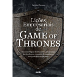 Libro Licoes Empresariais De Game Of Thrones De Tavares Caro