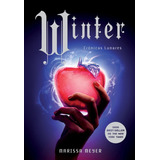 Winter - Cronicas Lunares (4) - Marissa Meyer - Ed. Vyr