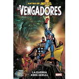 Libro Los Vengadores La Guerra Kree Skrull - Roy Thomas