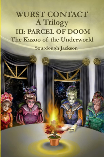 Libro: Parcel Of Doom (wurst Contact Iii): The Kazoo Of The