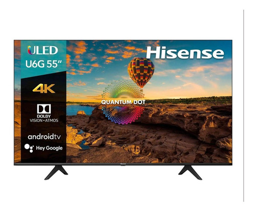 Smart Tv Hisense U6 Quantum Series 55u6g Uled 4k 55