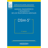 Dsm-5® Manual Diagnóstico Y Estadístico Trastornos Mentales