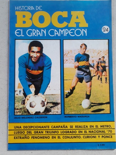 Revista Historia De Boca El Gran Campeon N° 24 Equipo 1969