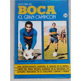 Revista Historia De Boca El Gran Campeon N° 24 Equipo 1969