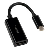 Adaptador Acteck Shift Plus Ad420 Usb Tipo C A Dp Negro