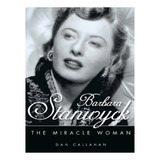 Barbara Stanwyck - Dan Callahan. Eb11