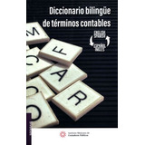 Diccionario Bilingüe De Términos Contables 1a Ed. 2018 Imcp