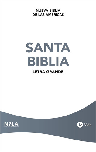 Libro: Nbla Santa Biblia, Edición Económica, Letra Grande,