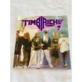 Timbiriche 7 Edición 2003