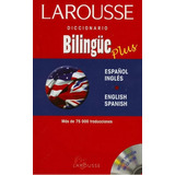 Diccionario Bilingue Plus Con Cd Larousse: Bilingue, De Larousse. Serie Diccionario Editorial Larousse, Tapa Blanda, Edición 2010 En Español, 2006