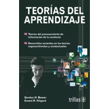 Teorías Del Aprendizaje Bower, Gordon H. Trillas