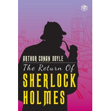 Libro The Return Of Sherlock Holmes - Sir Arthur Conan Do...