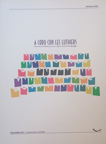 A Coro Con  Les Luthiers - Vol. 2