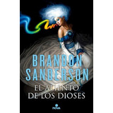 Aliento De Los Dioses - Sanderson Brandon.