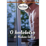 Livro O Hoteleiro De Hudson Valley - Alice Clayton [2019]