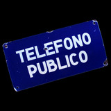 ¬¬ Cartel Enlozado Antiguo / Teléfono Público Zp