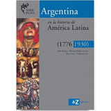 Argentina En La Historia De America Latina - Az(serie Plata