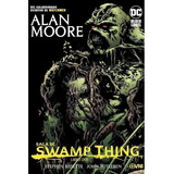 Swamp Thing - Libro 2 - Dc Black Lavel, De Moore, Alan. Editorial Ovni Press, Tapa Blanda En Español, 2020