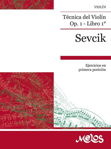 Técnica Del Violín, Op. 1 - Libro 1º